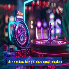 dinamica bingo das qualidades